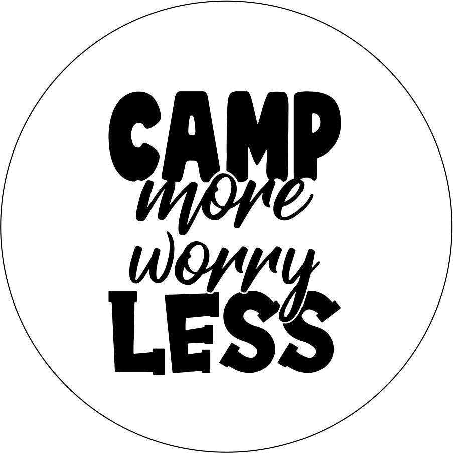 Camp More Worry Less