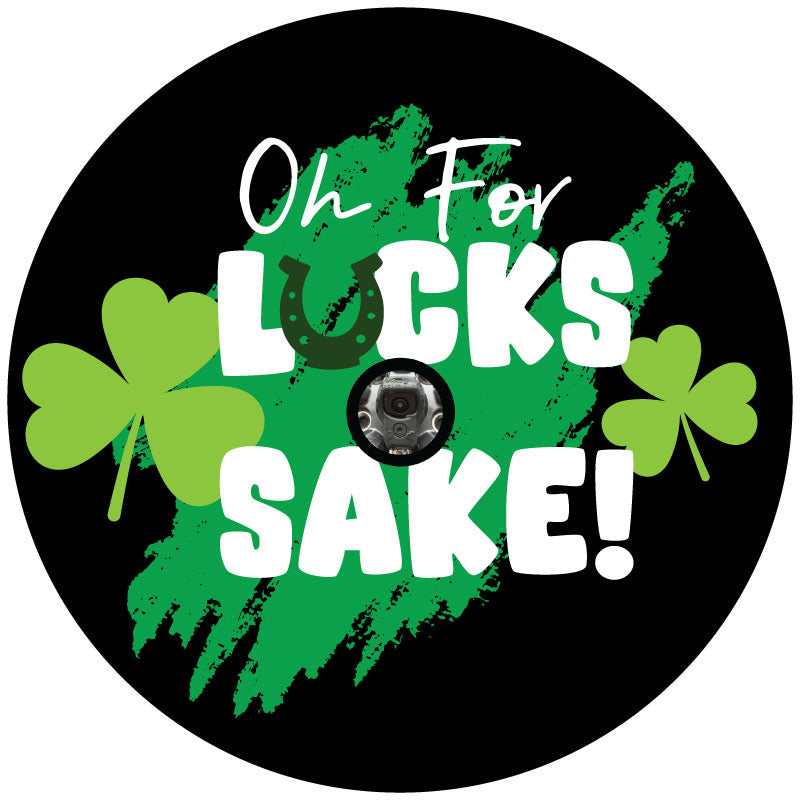 Oh For Lucks Sake Irish Spare Tire Cover for Camper, Jeep, RV, Bronco, Van, Trailers