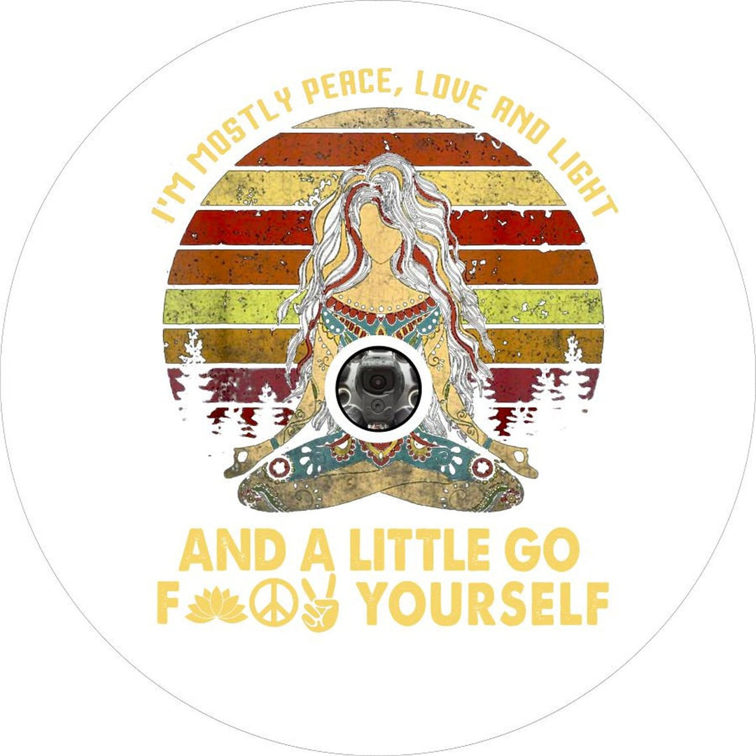 I'm Mostly Peace, Love, and Light Goddess Spare Tire Cover