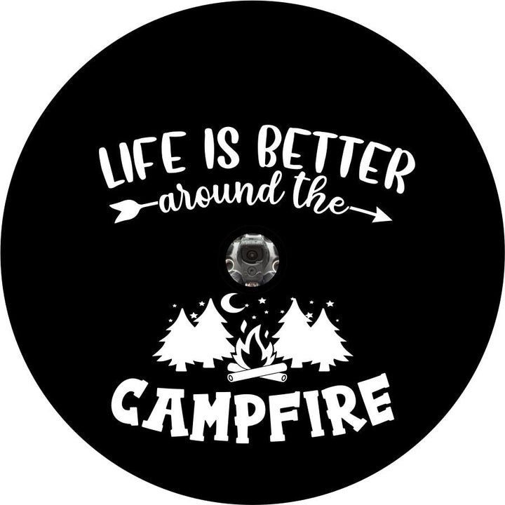 Life is Better Around the Campfire