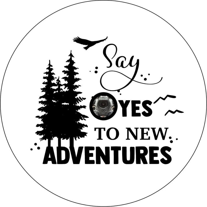 Say Yes to New Adventures