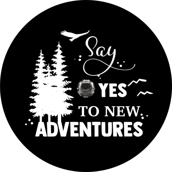 Say Yes to New Adventures