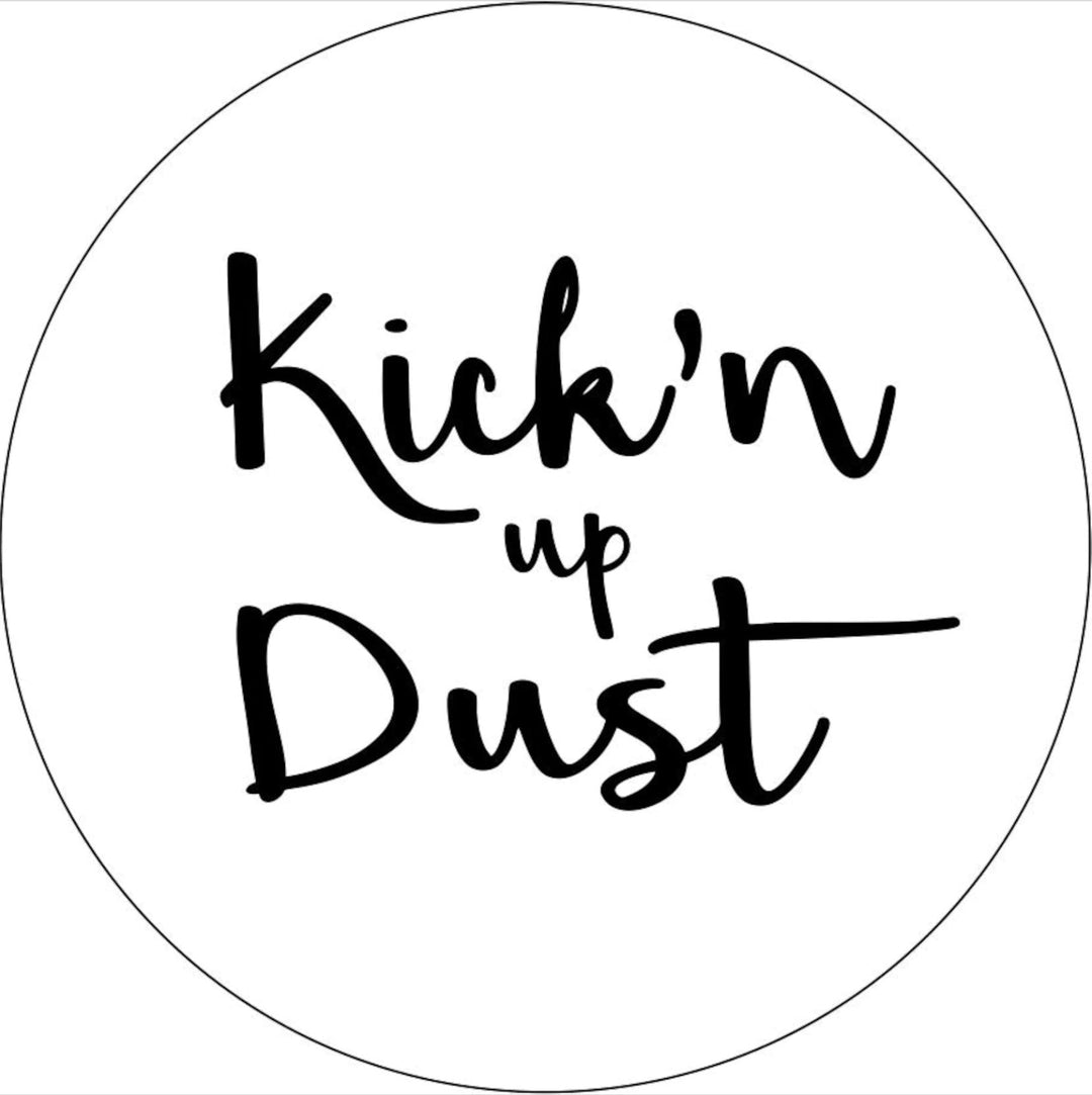 Kick'n Up Dust