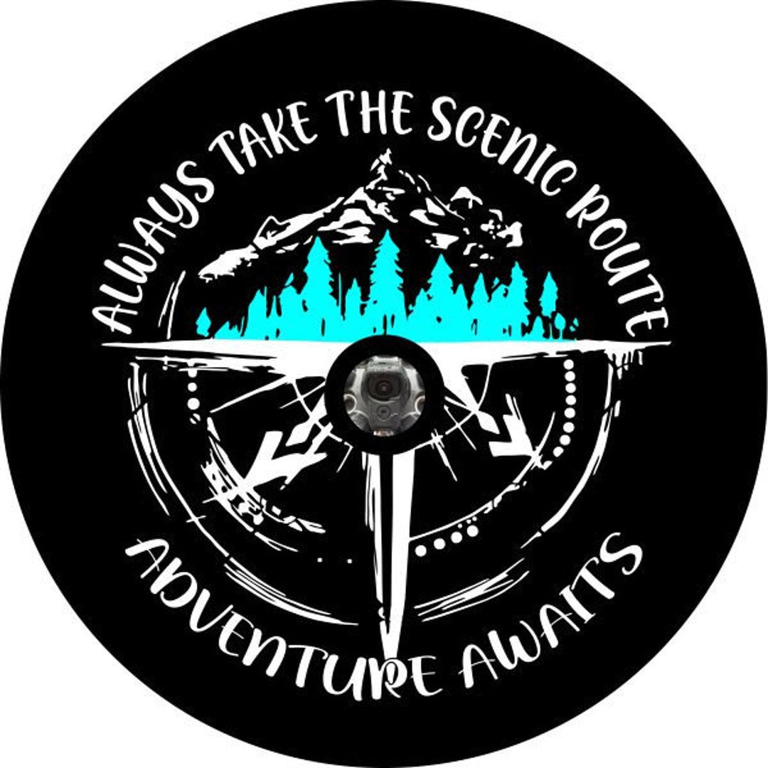 Always Take The Scenic Route, Adventure Awaits - Mountains & Compass Spare Tire Cover