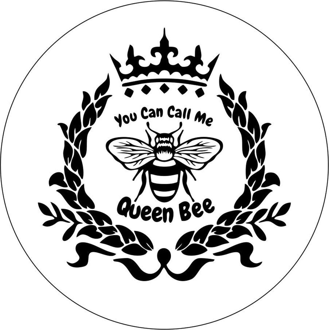 You Can Call Me Queen Bee Spare Tire Cover Design for Jeep, Campers, Broncos & More