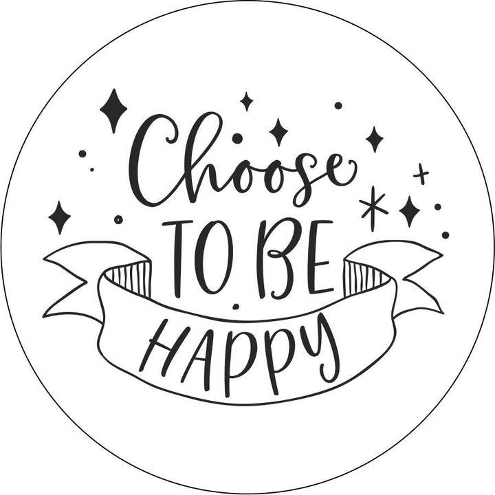 Choose to be Happy